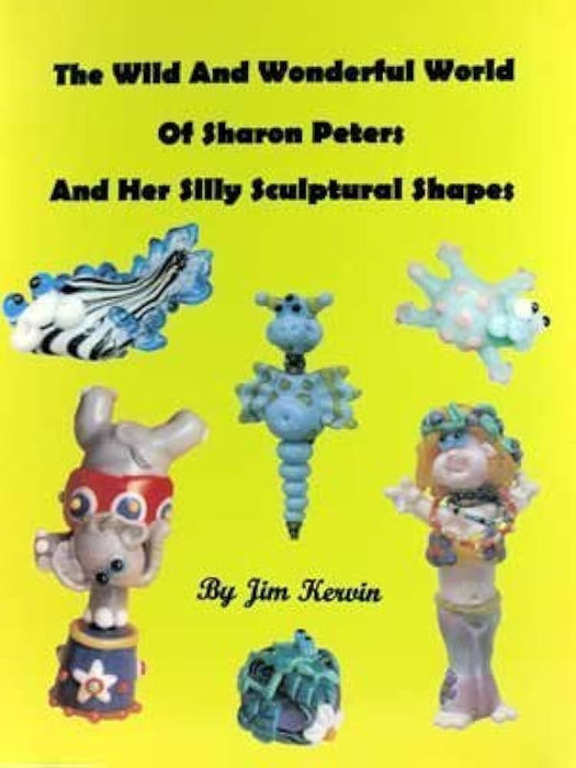 Wild and Wonderful World of Sharon Peters